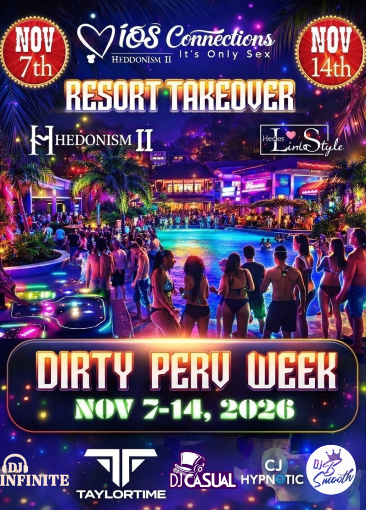 Hedonism II - Dirty Perv Week Takeover 1 event draft 1772745674 dirty perv week jamaica hedonism