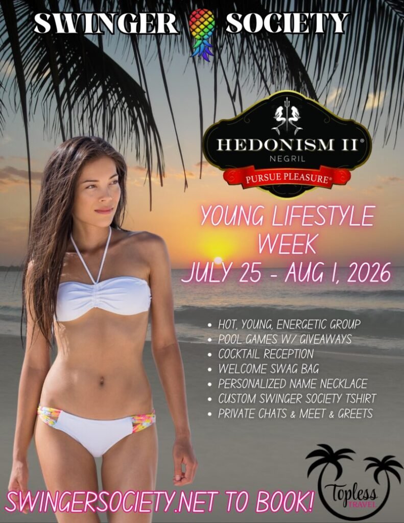 Young Lifestyle Week - Hedonism II 1 event draft 1774932791 hedonism jamaica swinger society young lifestyle july 2026