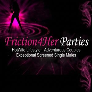 Friction for Her 33 Friction for Her
