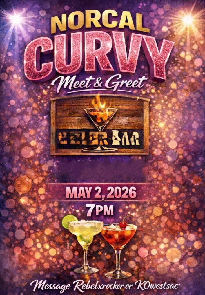 event draft 1775514890 norcal curvy meet and greet sacramento california cinder bar