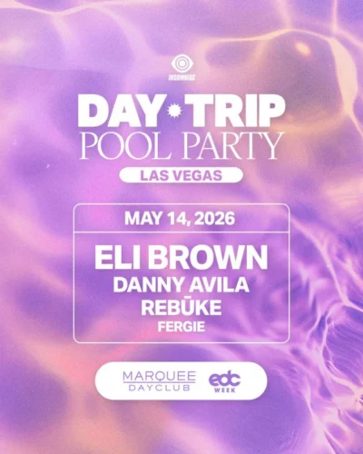 event draft 1776978882 Day Trip Pool Party EDC Week Las Vegas