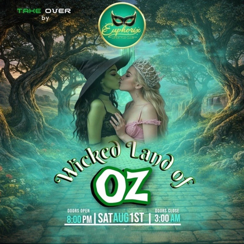 event draft 1780459431 wicked land of oz euphorix club