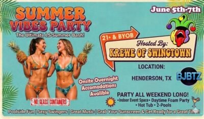 summer vibes party henderson texas june 2026