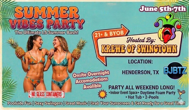 summer vibes party henderson texas june 2026