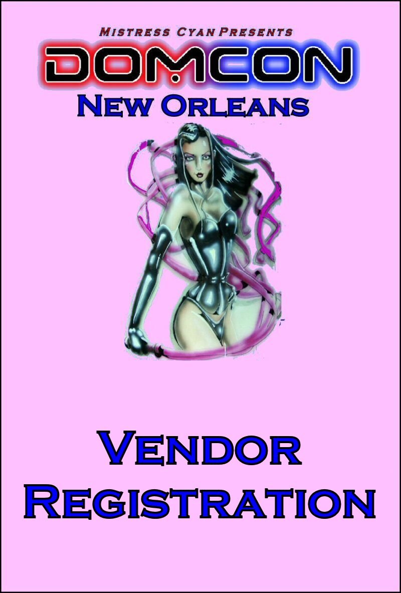 DomCon NOLA 2026 Vendor Registration