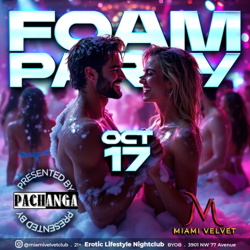 miami velvet foam party october